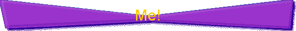 Me!